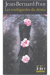 Roubignoles Du Destin