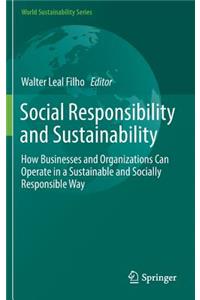 Social Responsibility and Sustainability