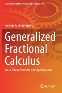 Generalized Fractional Calculus