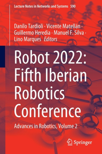 Robot2022: Fifth Iberian Robotics Conference: Advances in Robotics, Volume 2