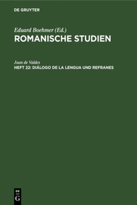 Diálogo de la Lengua Und Refranes