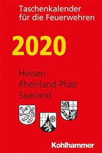 Taschenkalender Fur Die Feuerwehren 2020 / Hessen, Rheinland-Pfalz, Saarland