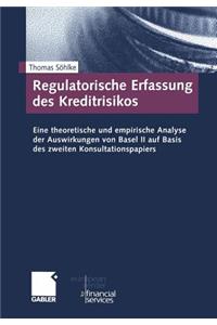 Regulatorische Erfassung des Kreditrisikos