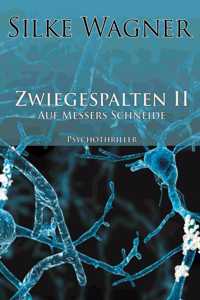 Zwiegespalten II