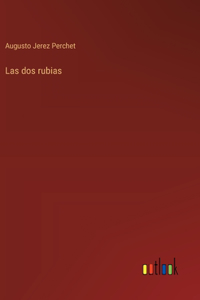 dos rubias