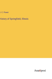 History of Springfield, Illinois