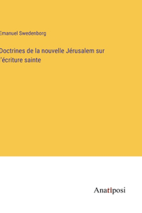 Doctrines de la nouvelle Jérusalem sur l'écriture sainte