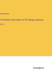 The Diaries and Letters of Sir George Jackson