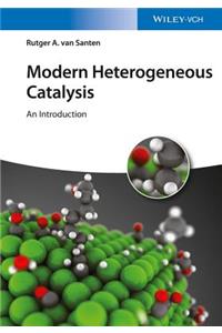 Modern Heterogeneous Catalysis