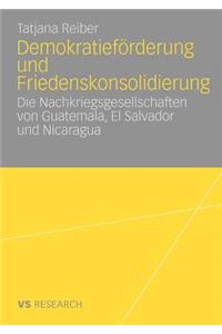 Demokratieförderung Und Friedenskonsolidierung