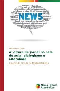 A leitura do jornal na sala de aula