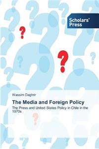 Media and Foreign Policy