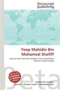Yeop Mahidin Bin Mohamed Shafiff