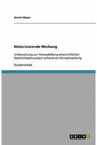 Historisierende Werbung