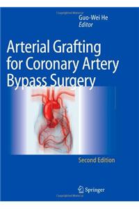 Arterial Grafting for Coronary Artery Bypass Surgery