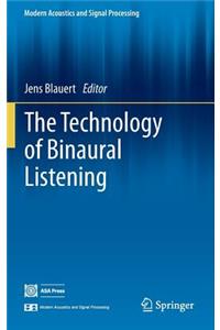 Technology of Binaural Listening