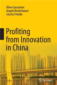 Profiting from Innovation in China