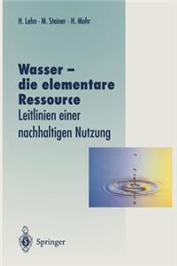 Wasser -- Die Elementare Ressource