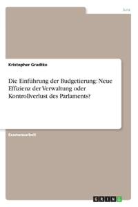 Die Einführung der Budgetierung