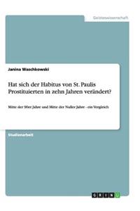 Hat sich der Habitus von St. Paulis Prostituierten in zehn Jahren verändert?