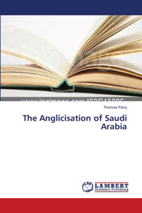 Anglicisation of Saudi Arabia
