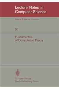 Fundamentals of Computation Theory: Proceedings of the 1977 International Fct-Conference, Poznan-Kornik, Poland September 19-23, 1977