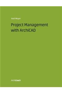 Project Management with ArchiCAD
