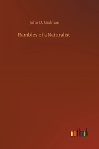 Rambles of a Naturalist