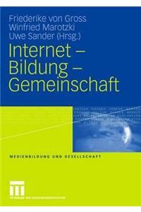 Internet - Bildung - Gemeinschaft