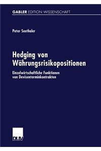 Hedging Von Währungsrisikopositionen
