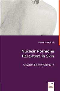 Nuclear Hormone Receptors in Skin