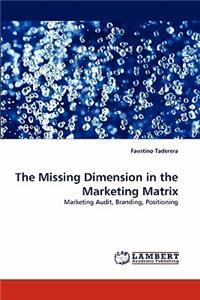 Missing Dimension in the Marketing Matrix