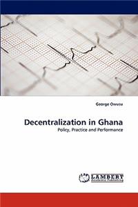 Decentralization in Ghana