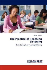 Practice of Teaching Listening