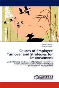 Causes of Employee Turnover and Strategies for Improvement