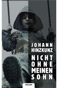 Nicht Ohne Meinen Sohn