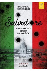 Salvatore - Ein Mafioso sucht das Glück