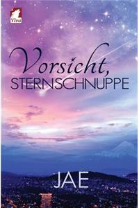 Vorsicht, Sternschnuppe