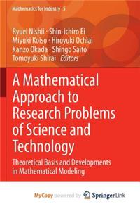 A Mathematical Approach to Research Problems of Science and Technology