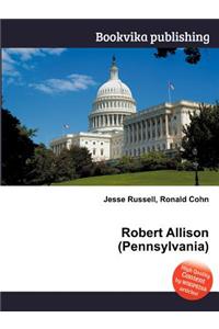 Robert Allison (Pennsylvania)