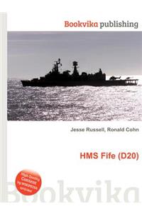HMS Fife (D20)