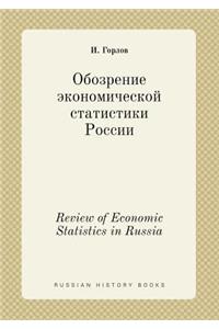 Review of Economic Statistics in Russia