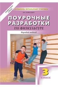 Job Development in Physical Education. Game Approach. Grade 3