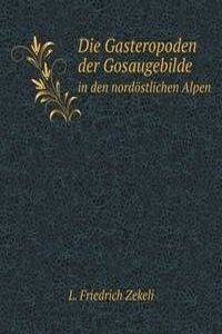 Die Gasteropoden der Gosaugebilde