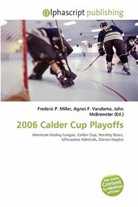 2006 Calder Cup Playoffs