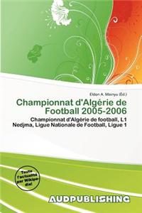 Championnat D'Alg Rie de Football 2005-2006