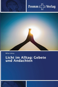 Licht im Alltag