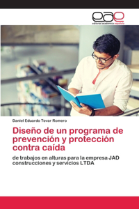 Diseño de un programa de prevención y protección contra caída