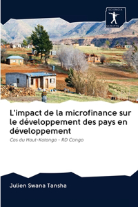 L'impact de la microfinance sur le développement des pays en développement