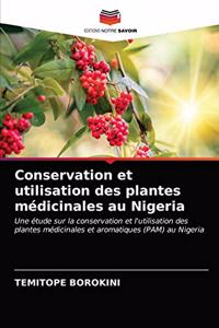 Conservation et utilisation des plantes médicinales au Nigeria